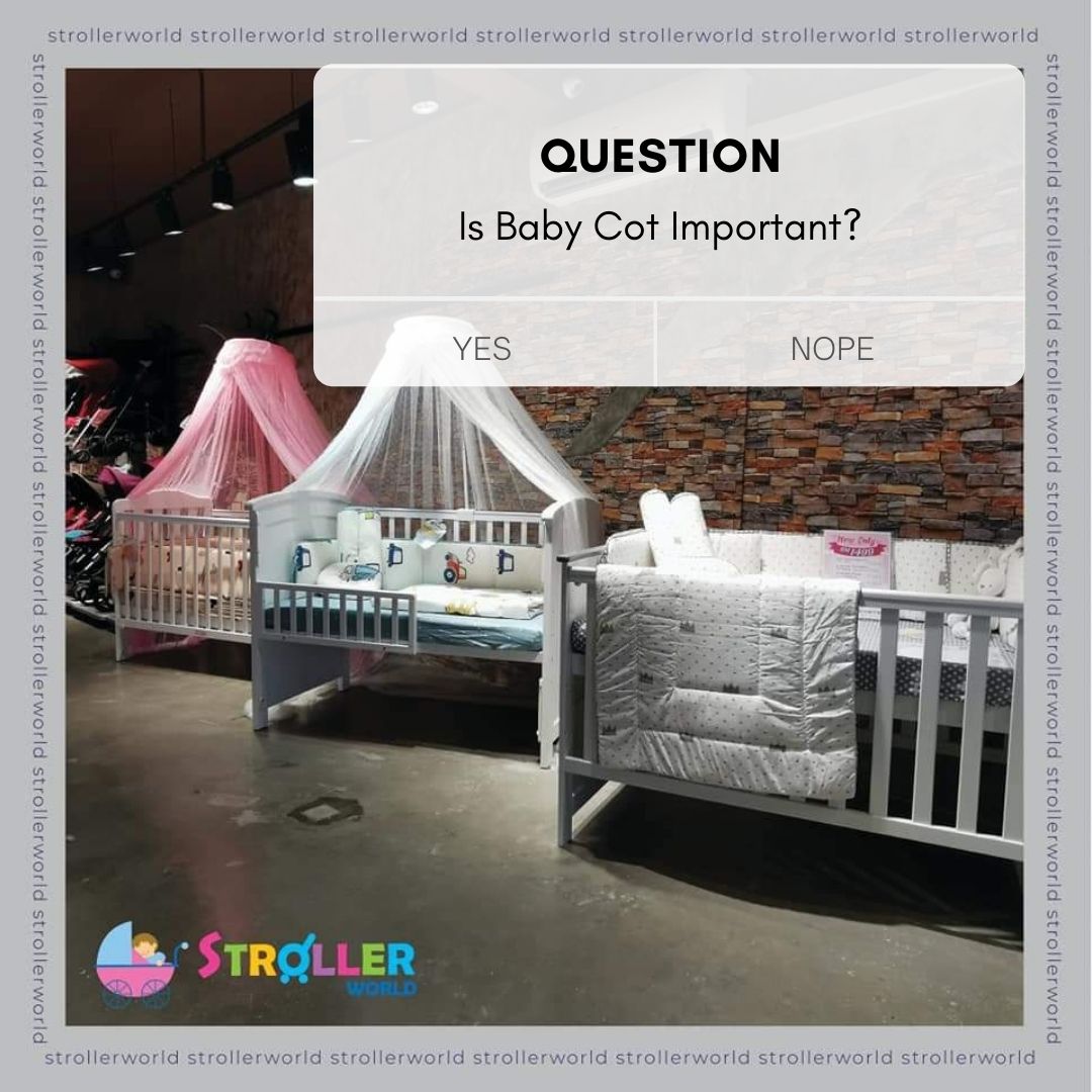Why is Baby Cot Important?