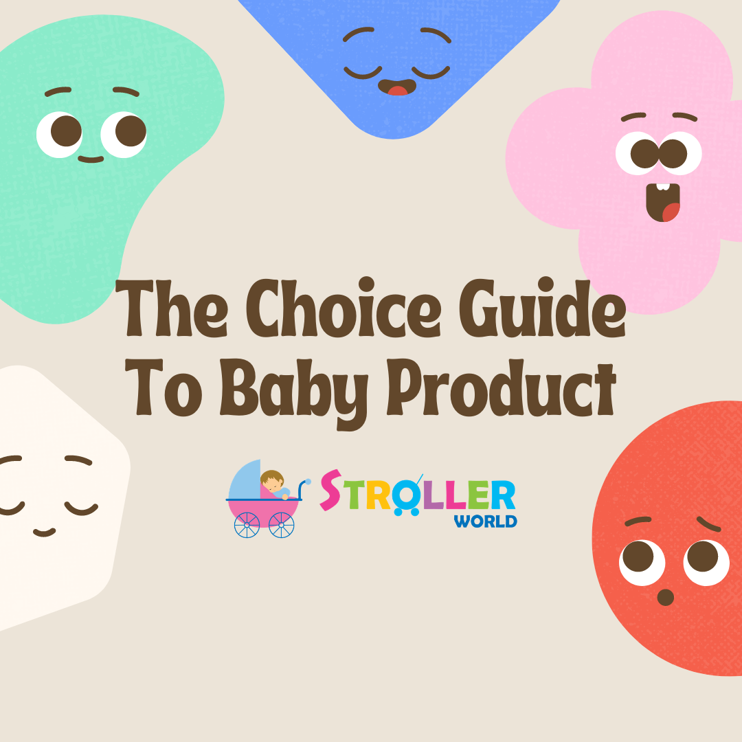 The Choice Guide to Baby Products