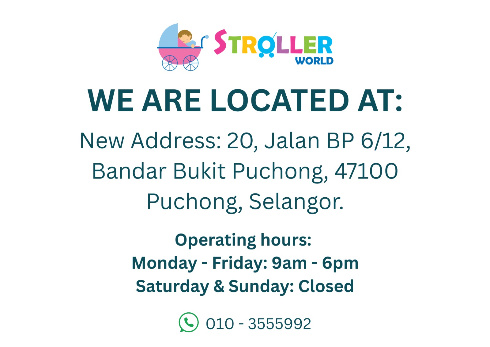 STROLLER WORLD HAS MOVED TO NEW LOCATION